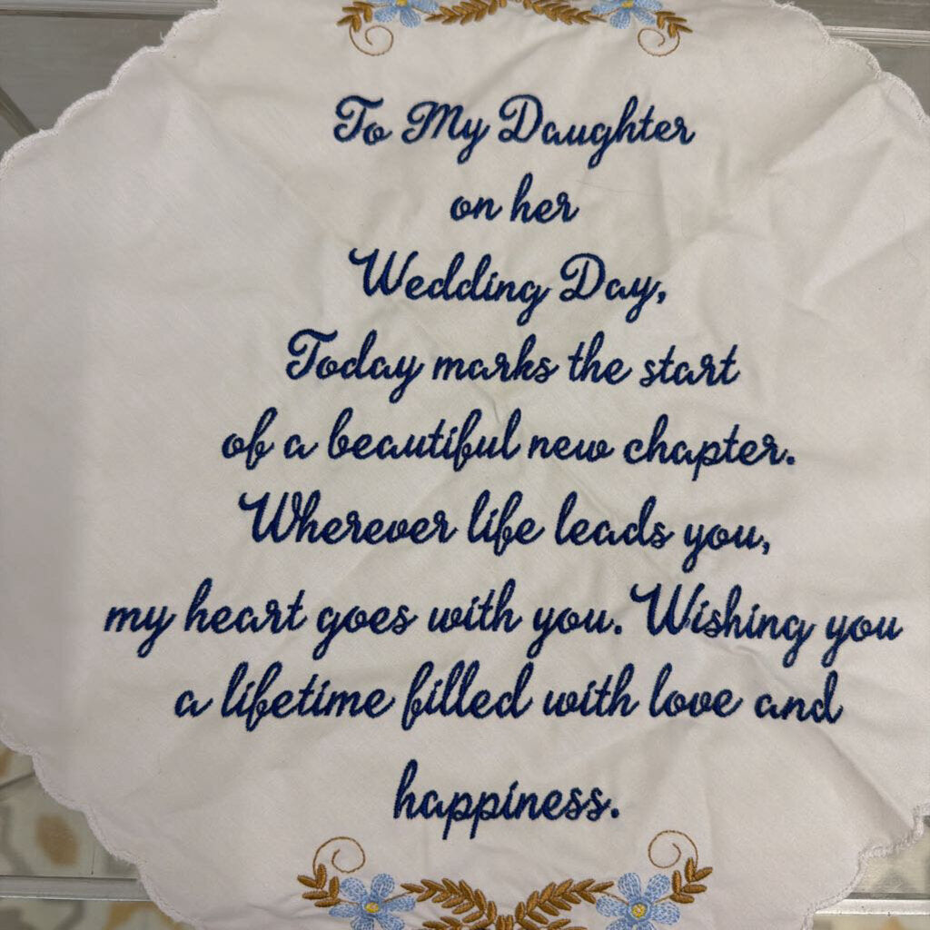 "To My Daughter" Handkerchief