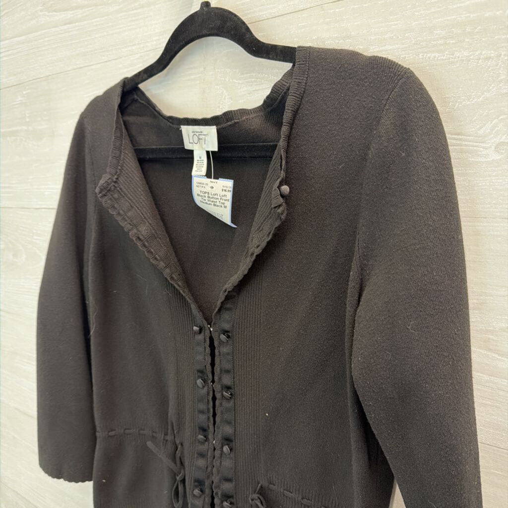 Loft Black Button Front Tie Waist Top Medium